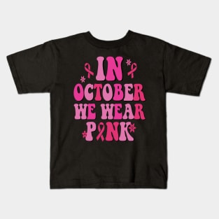 In October We Wear Pink Leopard Breast Cancer Awareness Kids T-Shirt